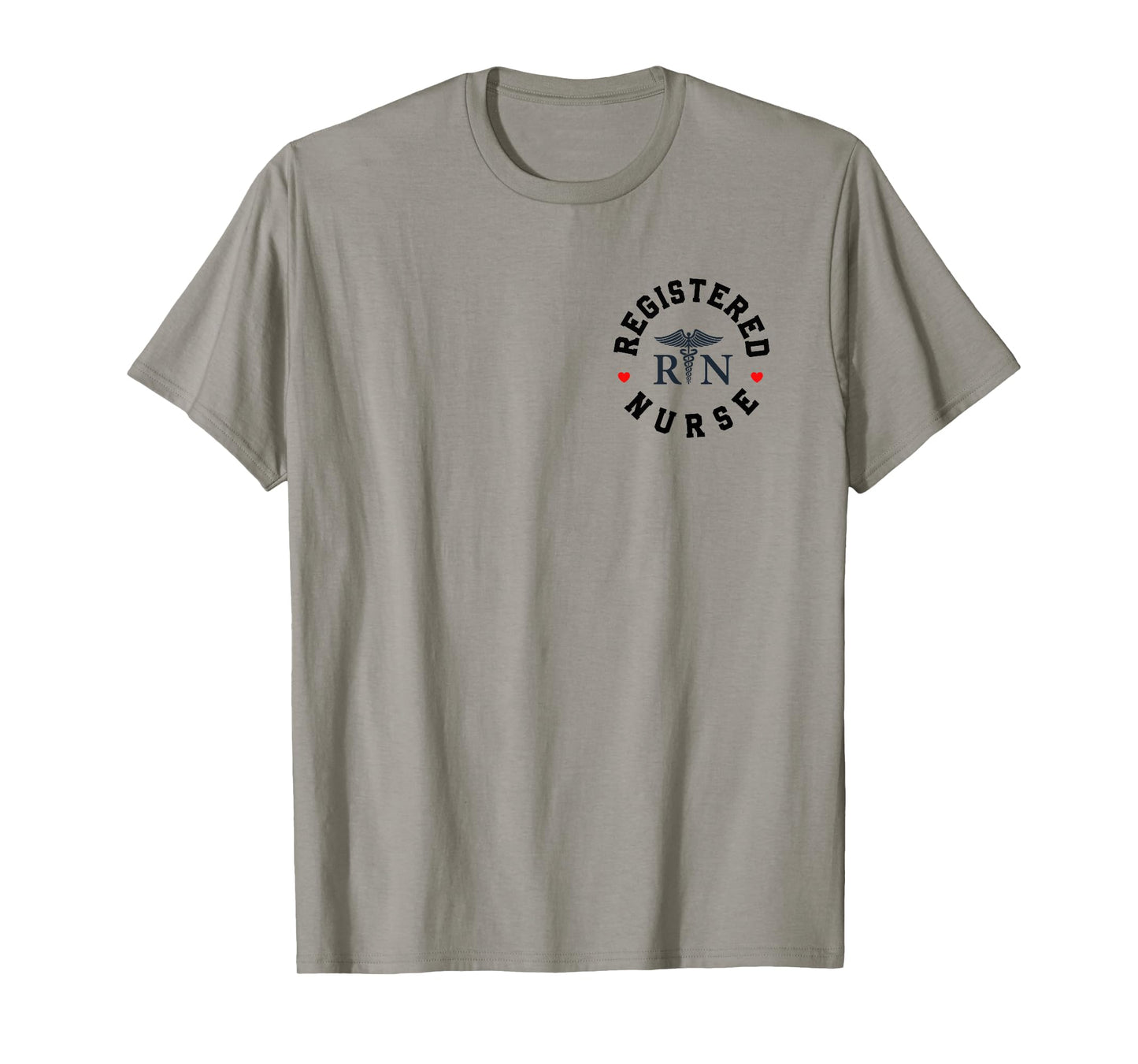 Registered Nurse Healthcare Hospital Nurse Week Nursing RN T-Shirt