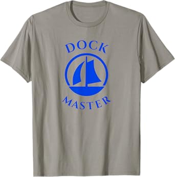 Ship Boat - Dock Master T-Shirt