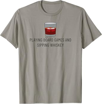 Playing Board Games And Whiskey Glass Drinking Word Design T-Shirt