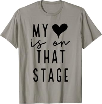 Dance Mom Retro My Heart Is On That Stage Dance Recital T-Shirt