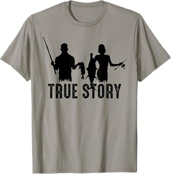 True Story Fishing Small Fish Big Fish Men Women Kids Couple T-Shirt
