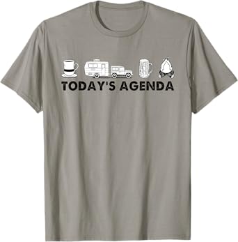 Todays Agenda Camping Camper Rv Coffee Beer And Campfire T-Shirt