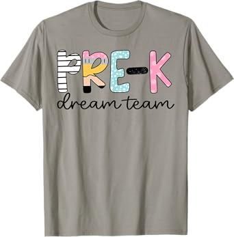 Pre-K Dream Team Preschool Teacher First Day Of School Kids T-Shirt
