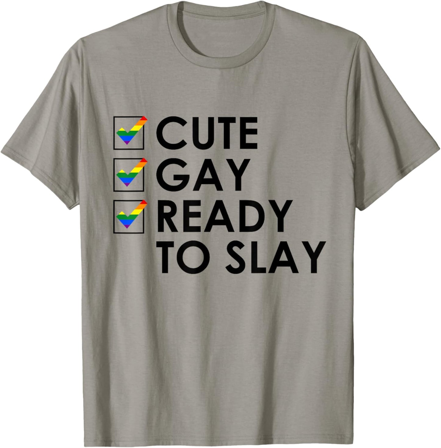 Cute Gay Ready To Slay Funny Gay LGBT Pride Month T-Shirt