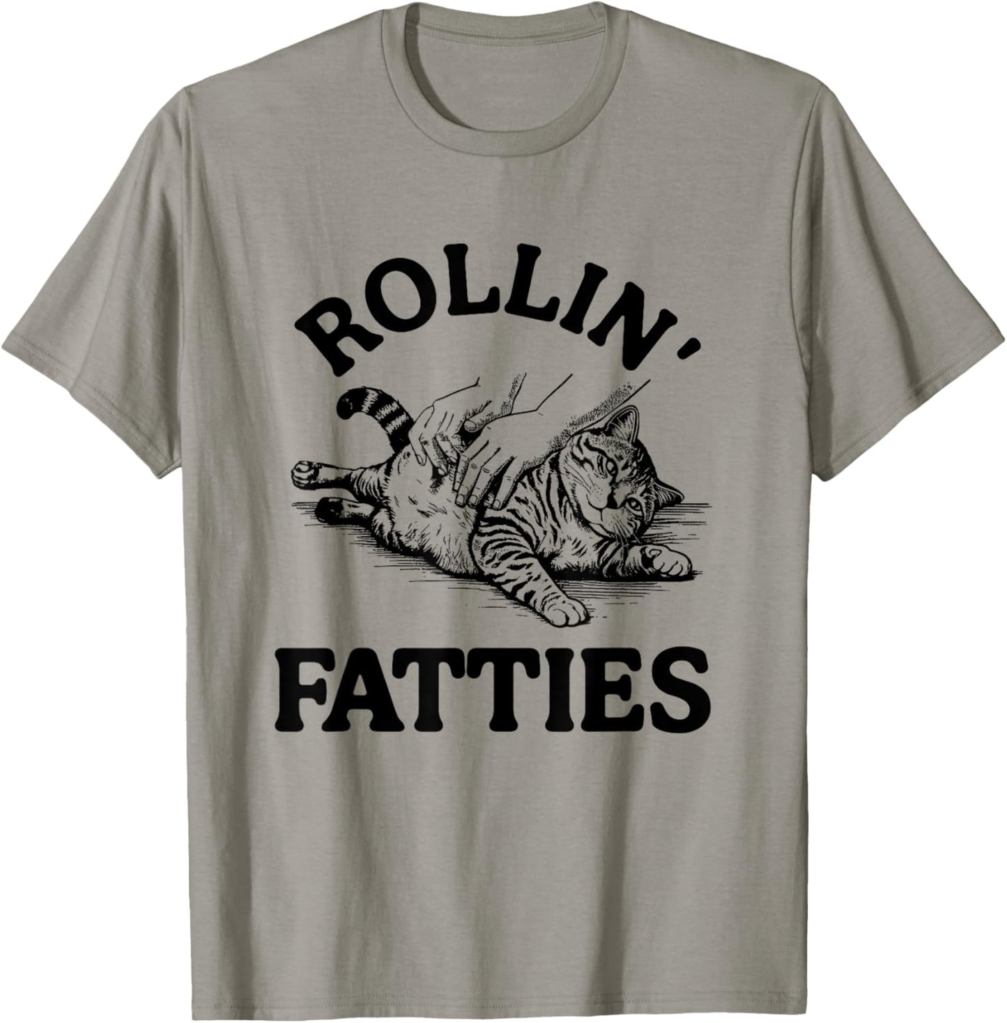 Rollin' Fatties Cat Funny Kitten Humor Rolling T-Shirt