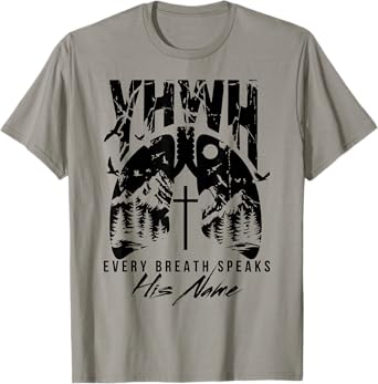 Floral Lung Christian Our Very Breath Speaks His Name YHWH T-Shirt