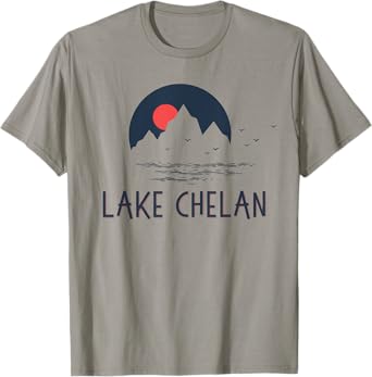 Lake Chelan Washington Outdoor Family Adventure Vacation T-Shirt