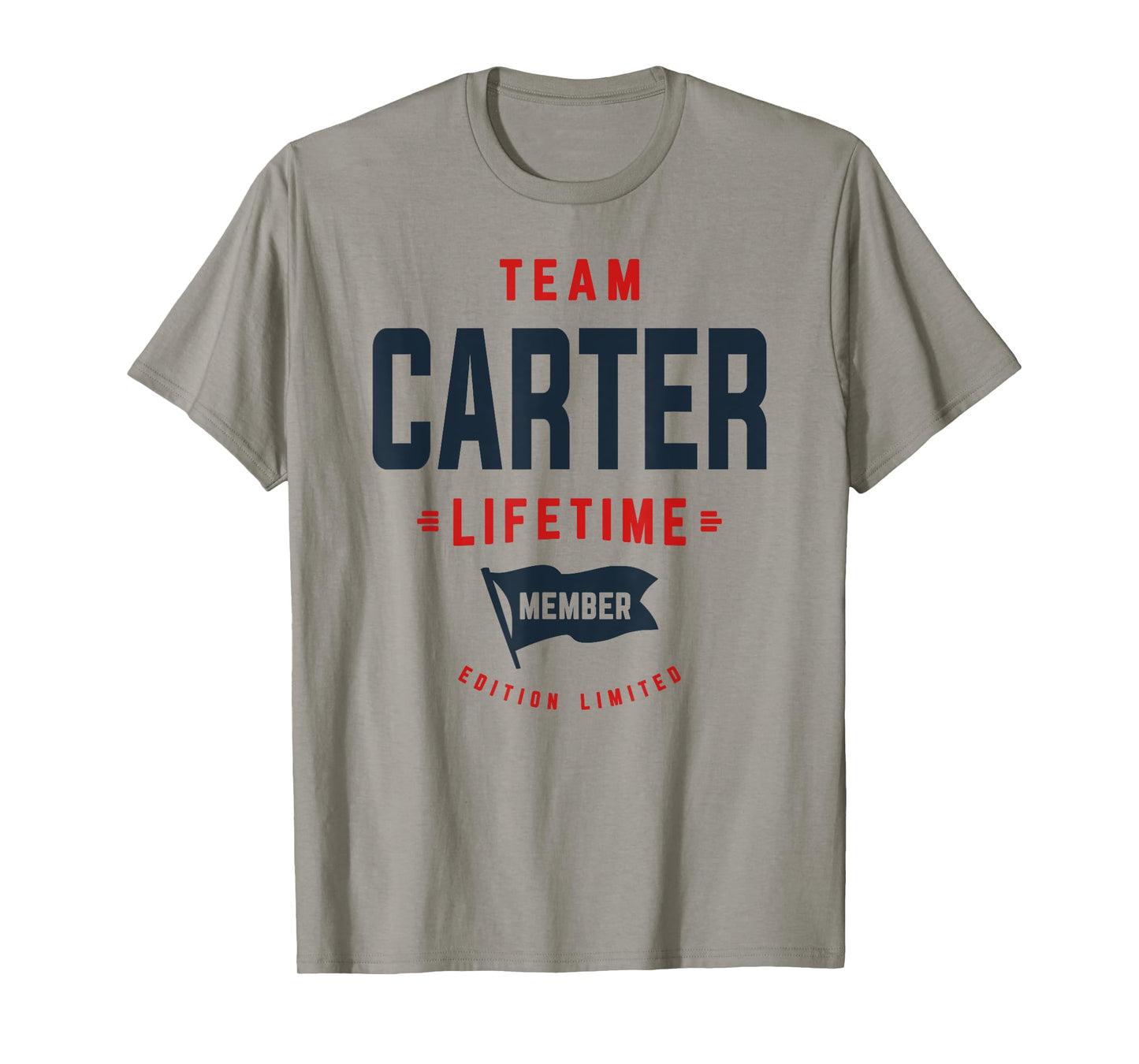 Team Carter Lifetime Member Funny Name Carter T-Shirt