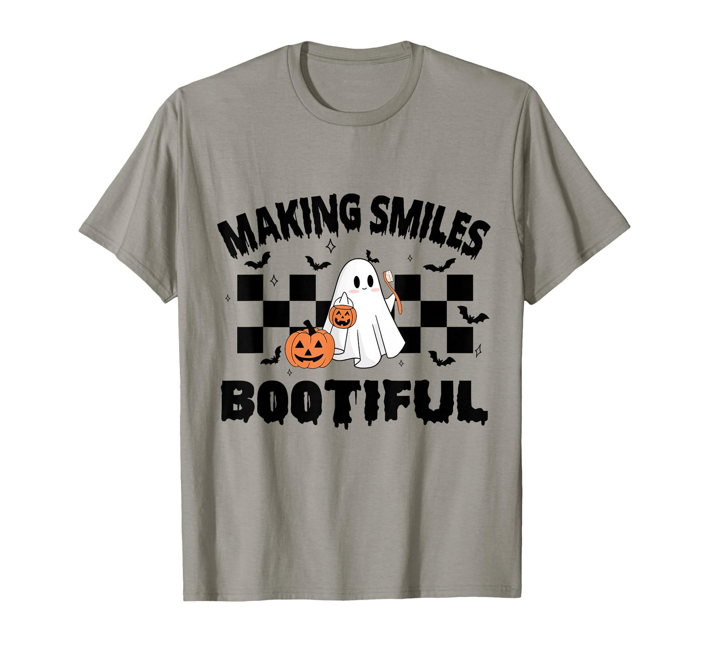Making Smiles Bootiful Halloween Funny Ghost Dentist Dental T-Shirt