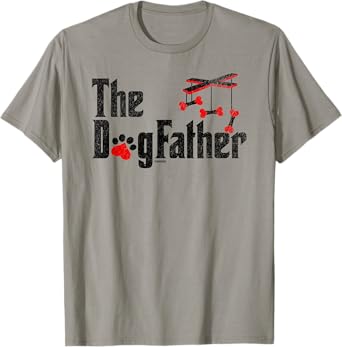 The DogFather, Funny Dog Dad Fathers Day and Christmas Men T-Shirt