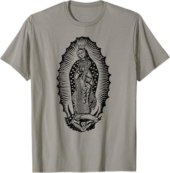 OUR LADY OF GUADALUPE VIRGIN MARY MOTHER OF JESUS T-Shirt