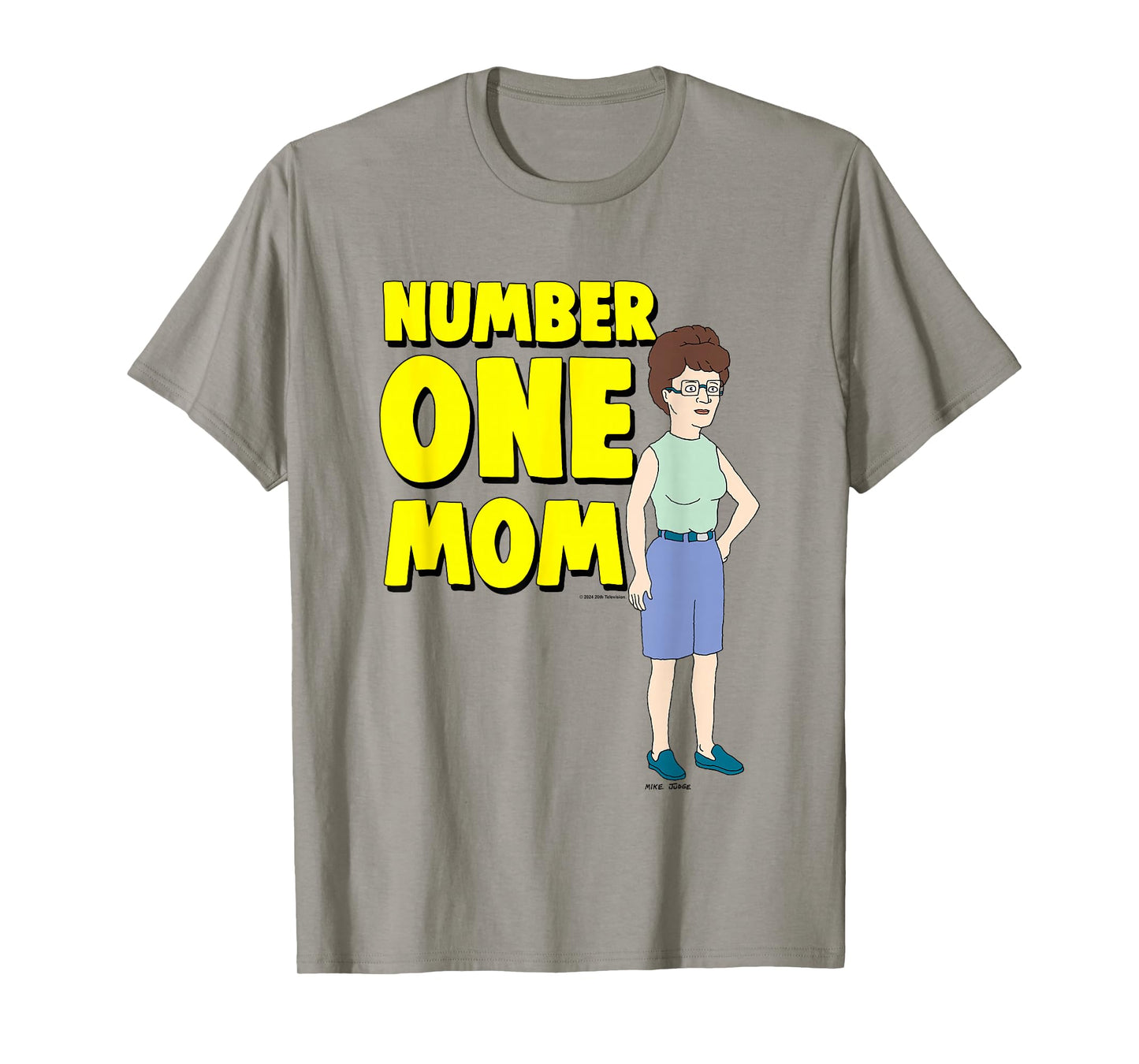 King Of The Hill Mother's Day Number One Mom Peggy Big Logo T-Shirt