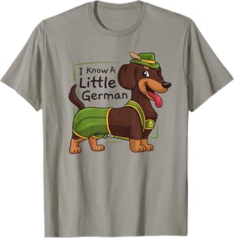 Oktoberfest I Know A Little German Dachshund Wiener Dog T-Shirt