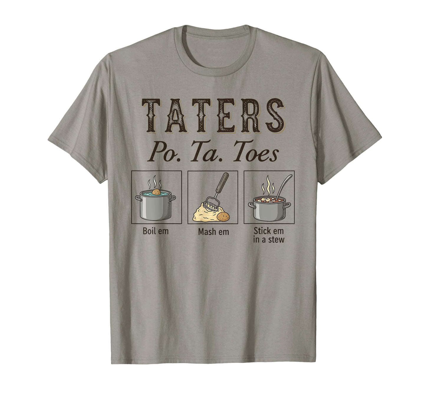 Taters Retro Potatoes Funny Potato Boil Em Mash Em Chef T-Shirt
