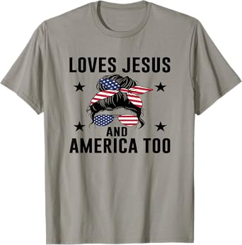 Loves Jesus and America Too God Christian USA Flag Gifts T-Shirt