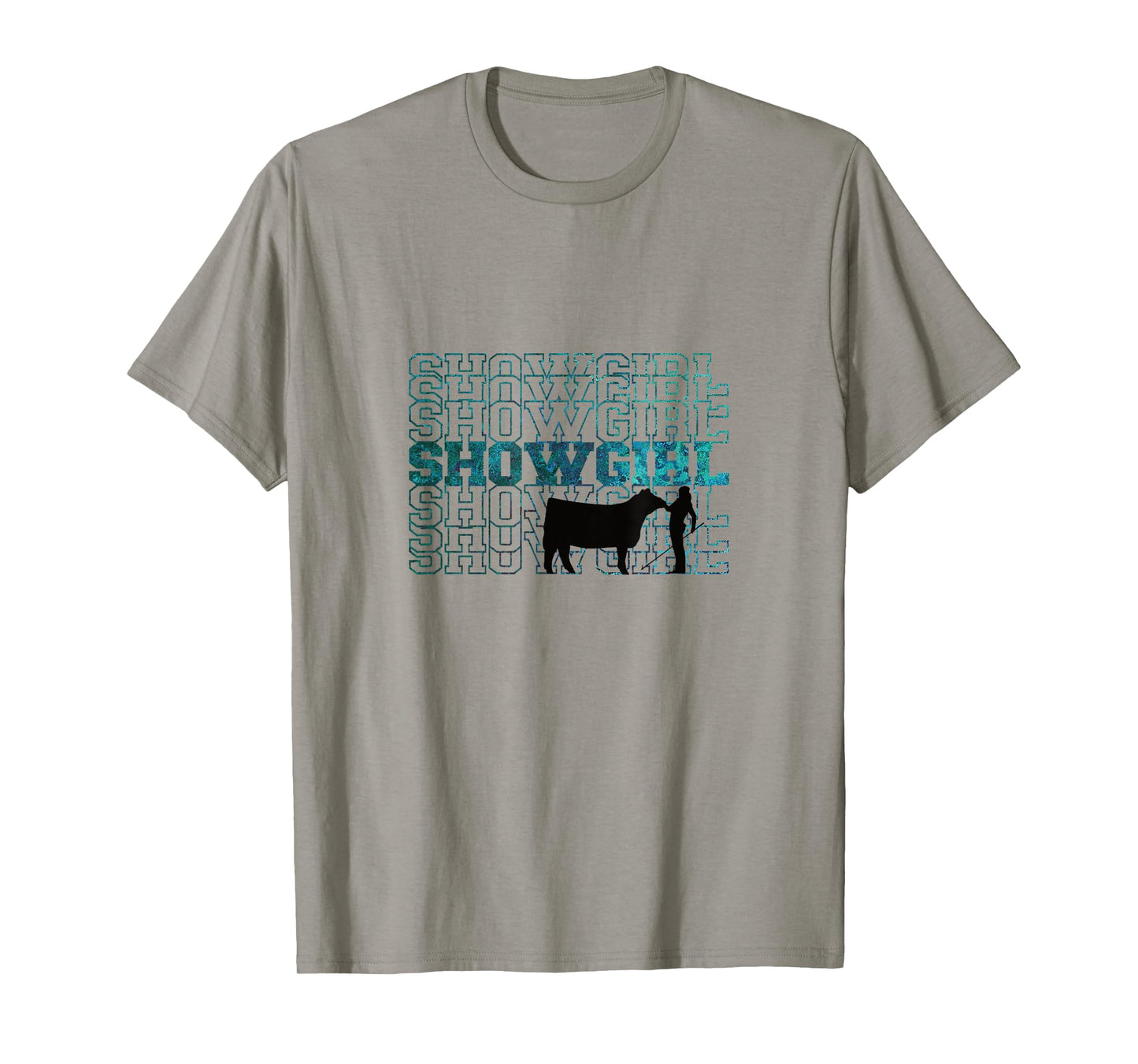 Showgirl Livestock Cattle Showing - Fun Show Cattle T-Shirt