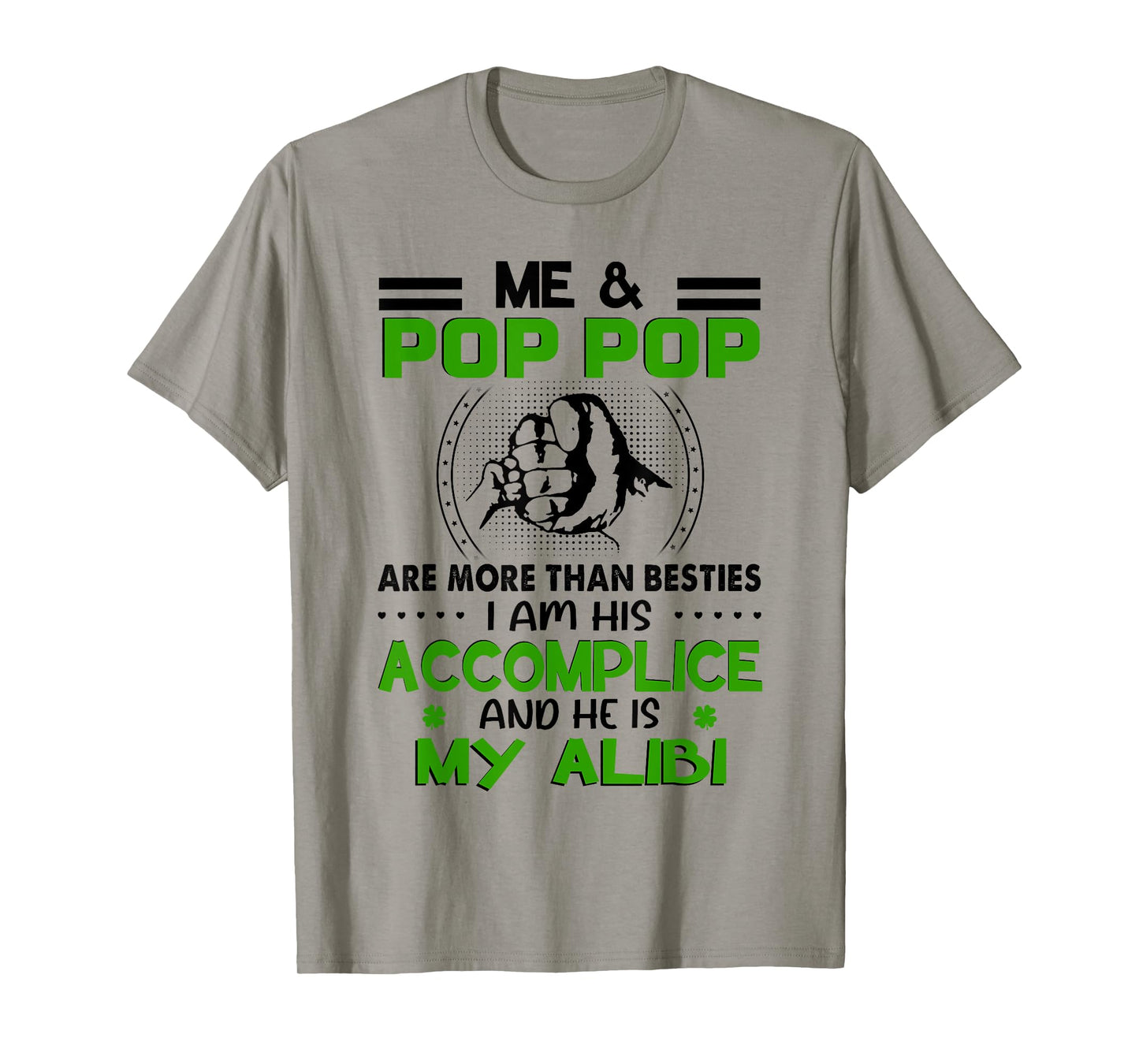 Me & Pop Pop Are More Than Besties - Funny Pop Pop Grandkids T-Shirt