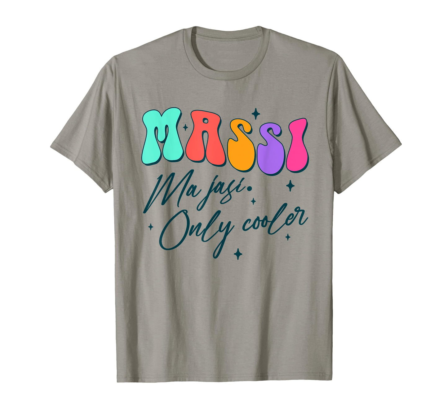 Indian Auntie Aunt Punjabi Desi Massi Ma Jasi Only Cooler T-Shirt