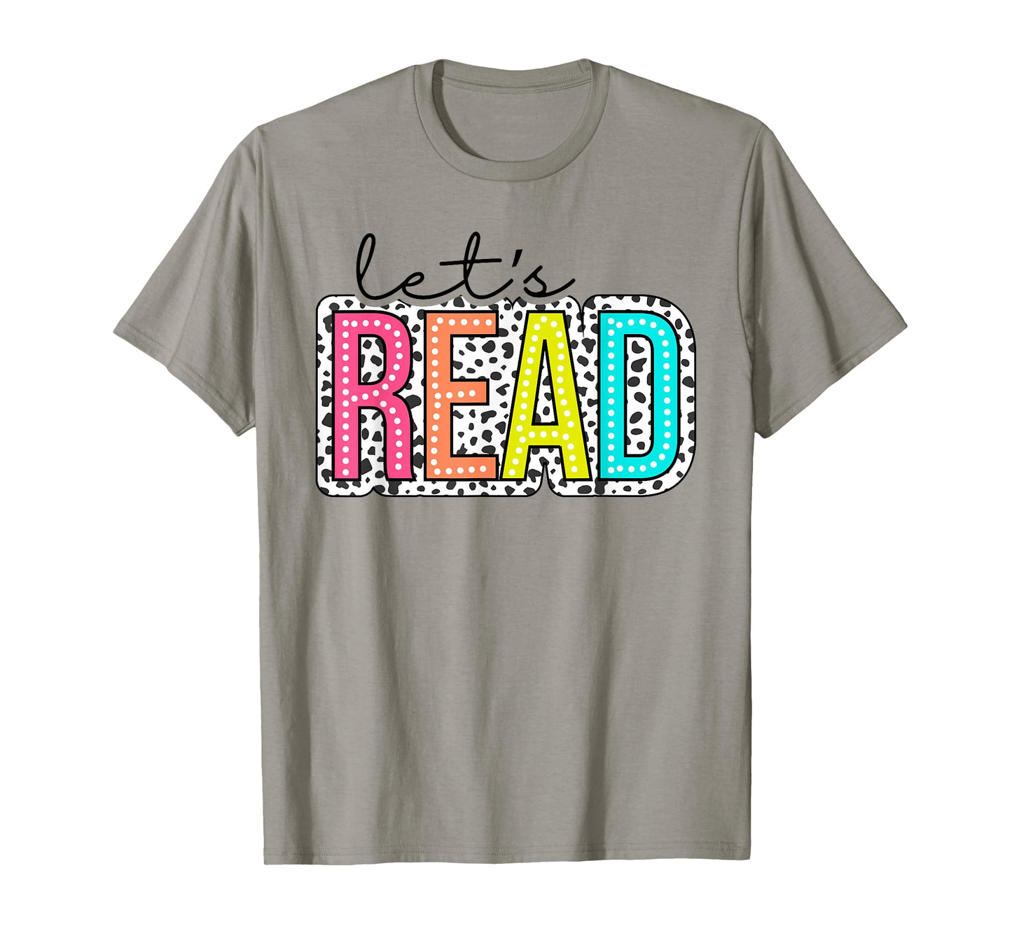 Let's Read dalmatian dots For Teachers, Book Lover,Librarian T-Shirt