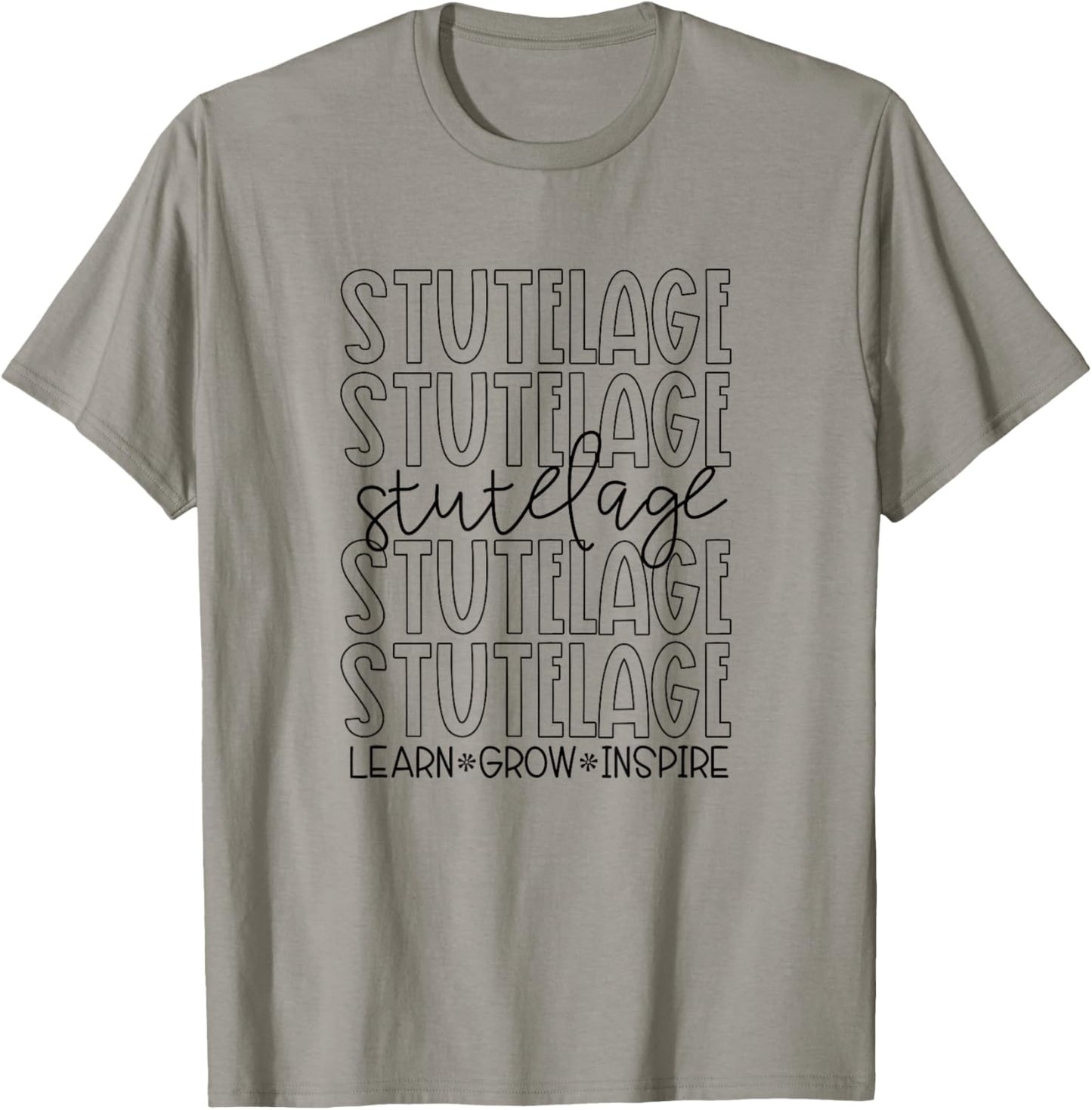 Stutelage Learn Grow Inspire T-Shirt