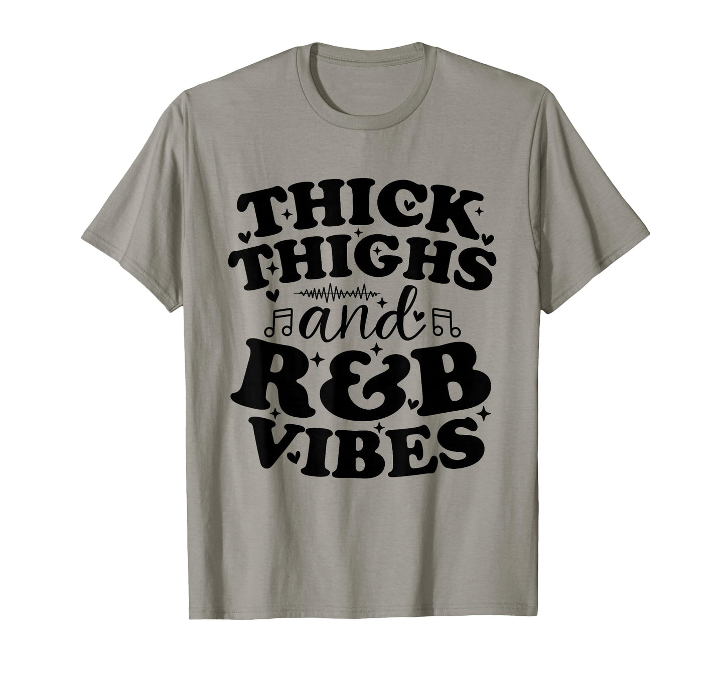 Thick Thighs and R&B Vibes Cute 90's R&B Girls T-Shirt