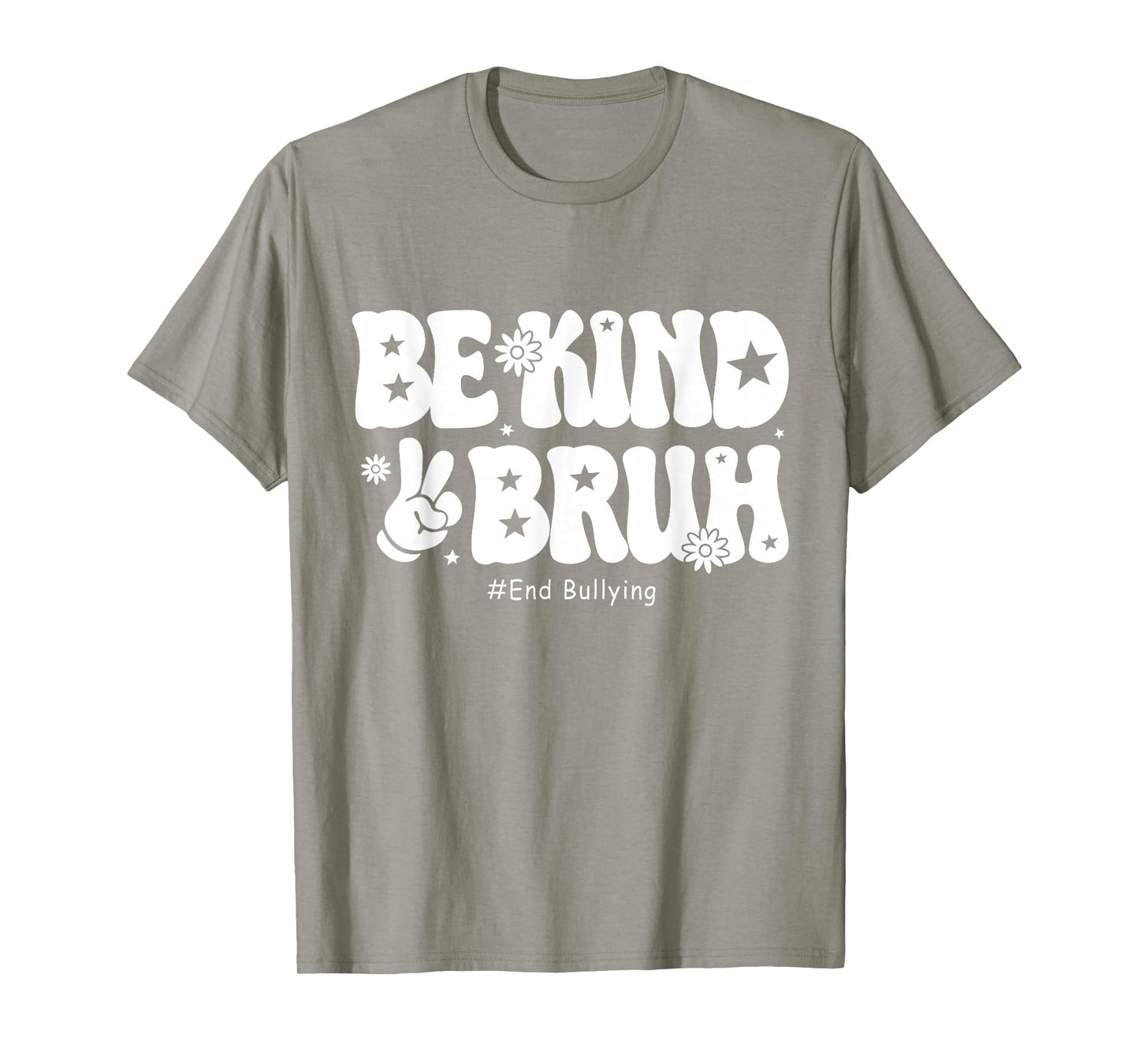 Bruh Be Kind Unity Day Orange Anti Bullying Kindness T-Shirt