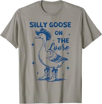 Funny Retro Vintage Meme Silly Goose On The Loose T-Shirt