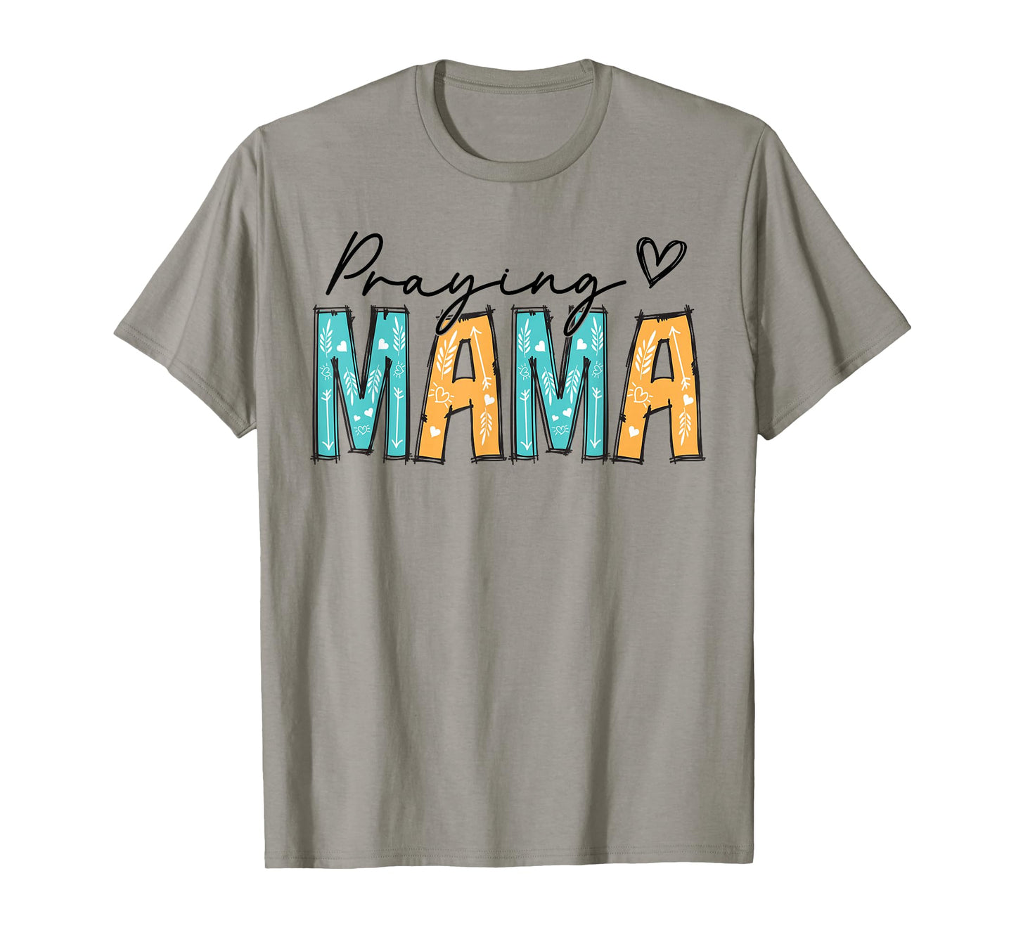 Praying Mama Religious Mother's Day Christian Mom T-Shirt
