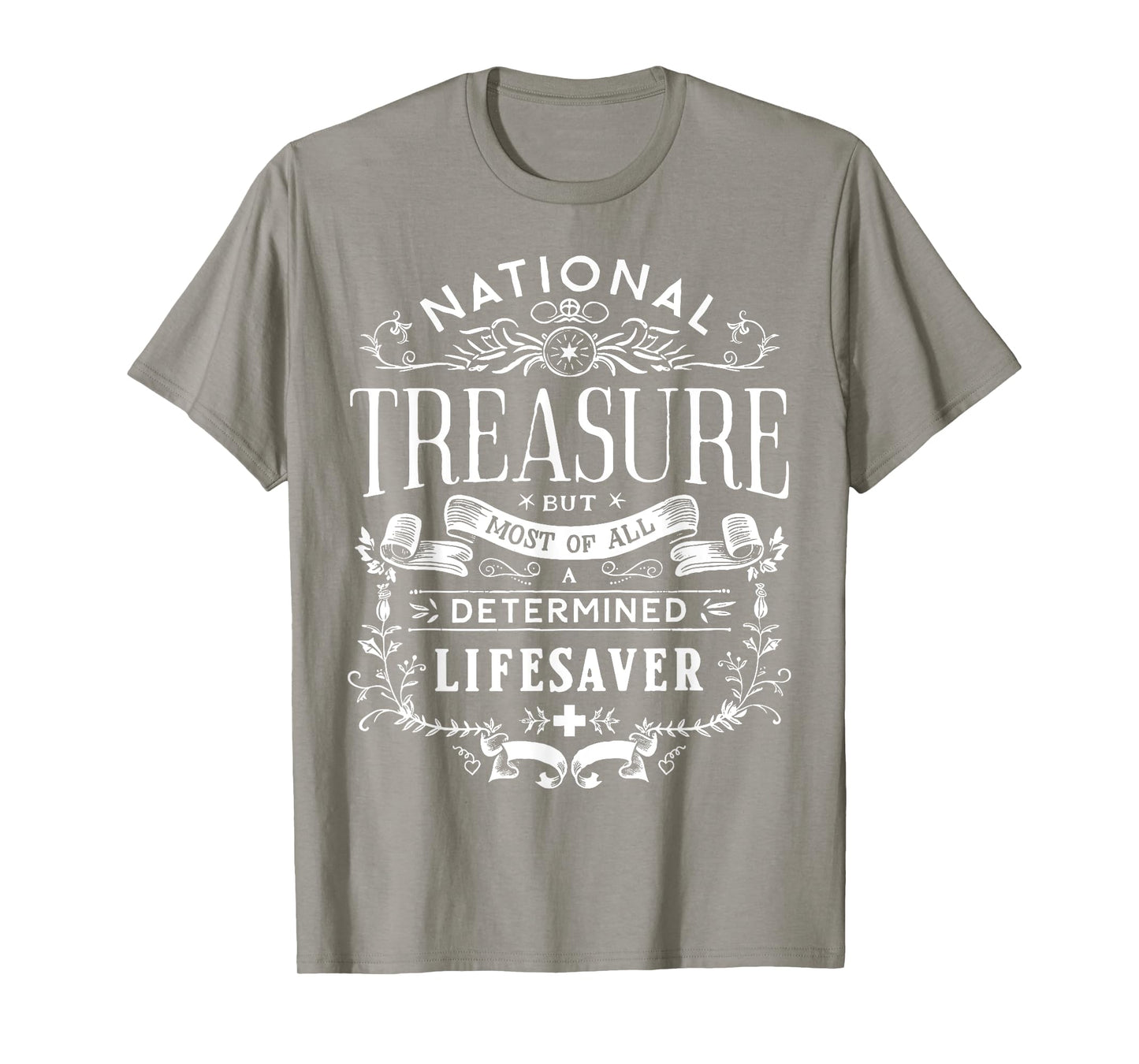 Lifesaver Rescuer Life Guard National Treasure Off Duty T-Shirt