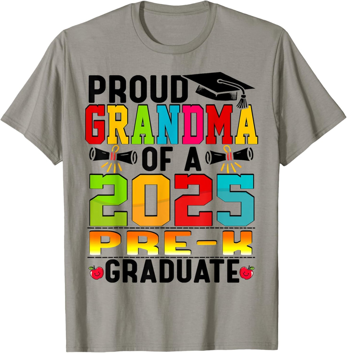 Proud Grandma Of 2025 Pre-K Graduate Father’s Day Graduation T-Shirt