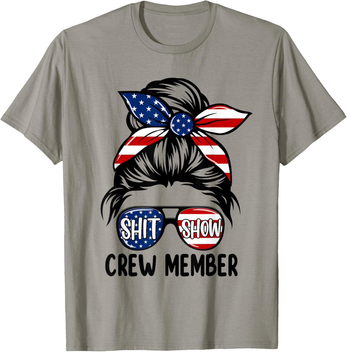 Women Shit Show Crew Member Amerian Flag Headband Messy Bun T-Shirt