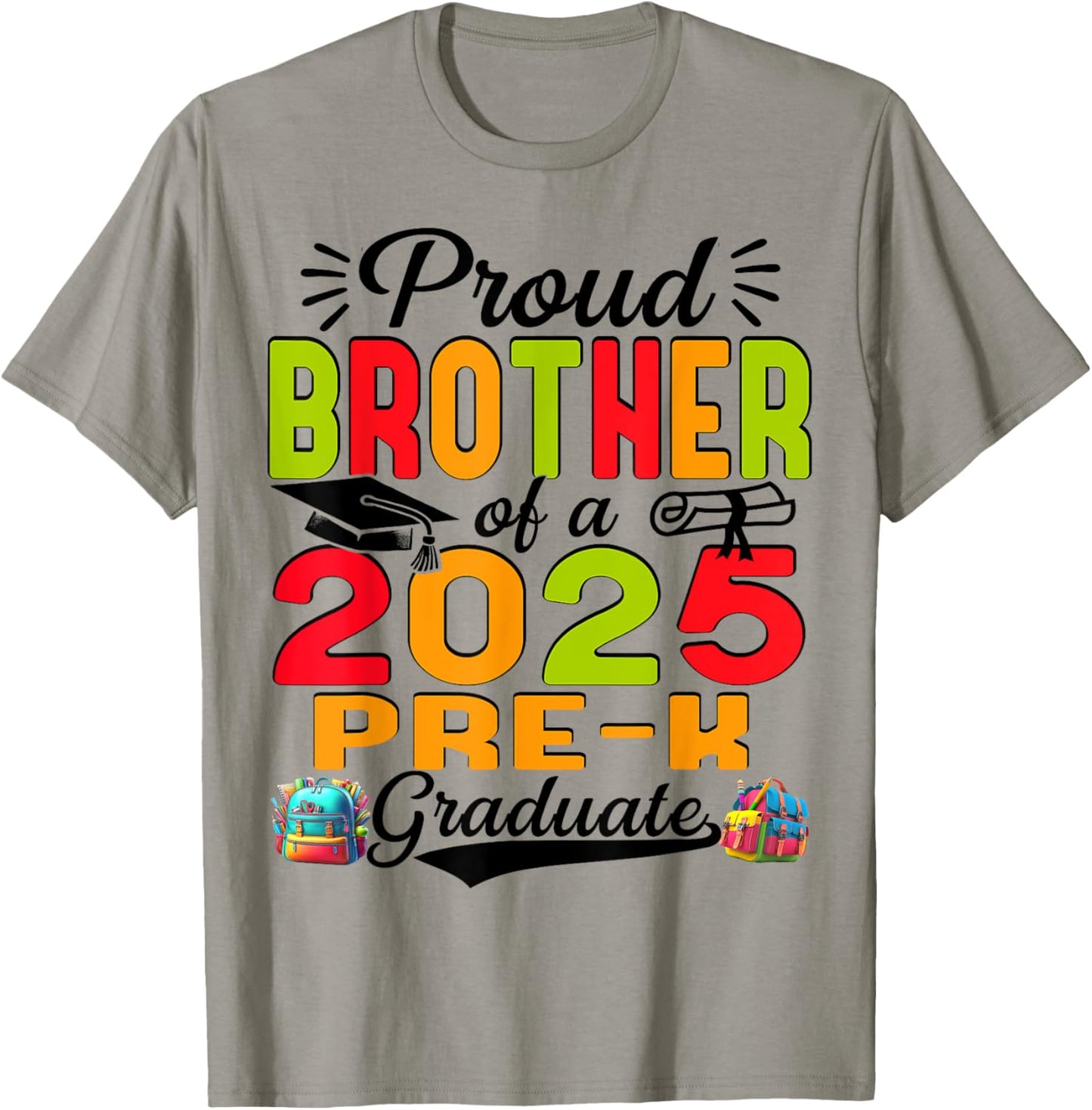 Proud Brother Of 2025 Pre-K Graduate Father’s Day Graduation T-Shirt