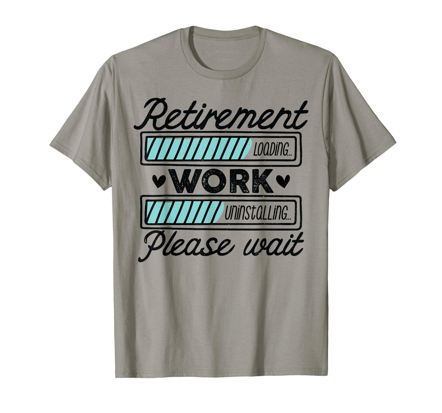 Retired 2025 Funny Dad Retirement Loading Work Uninstalling T-Shirt