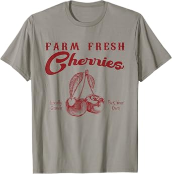 Farm Fresh Cherries T-Shirt