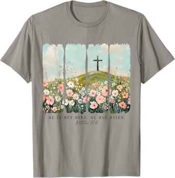 He Is Not Here He Has Risen Jesus Christian Happy Easter Tee T-Shirt