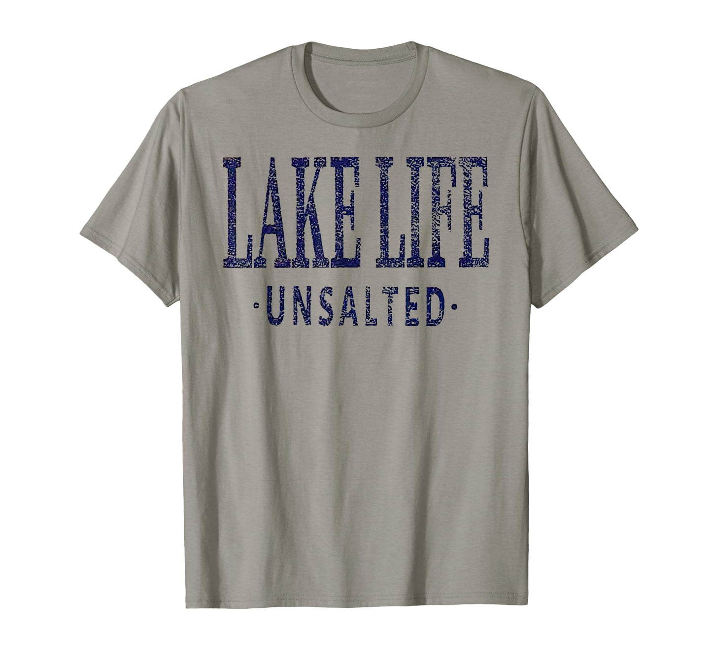 Lake Life Unsalted T-Shirt