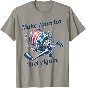 Make America Reel Again Funny Fishing T-Shirt