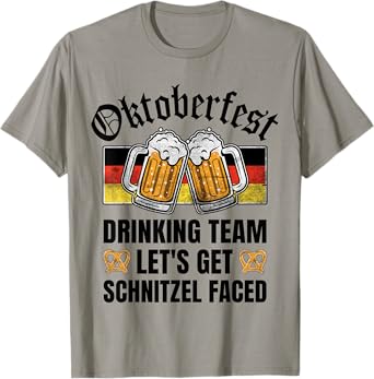 Oktoberfest Drinking Team Let's Get Schnitzel Faced T-Shirt