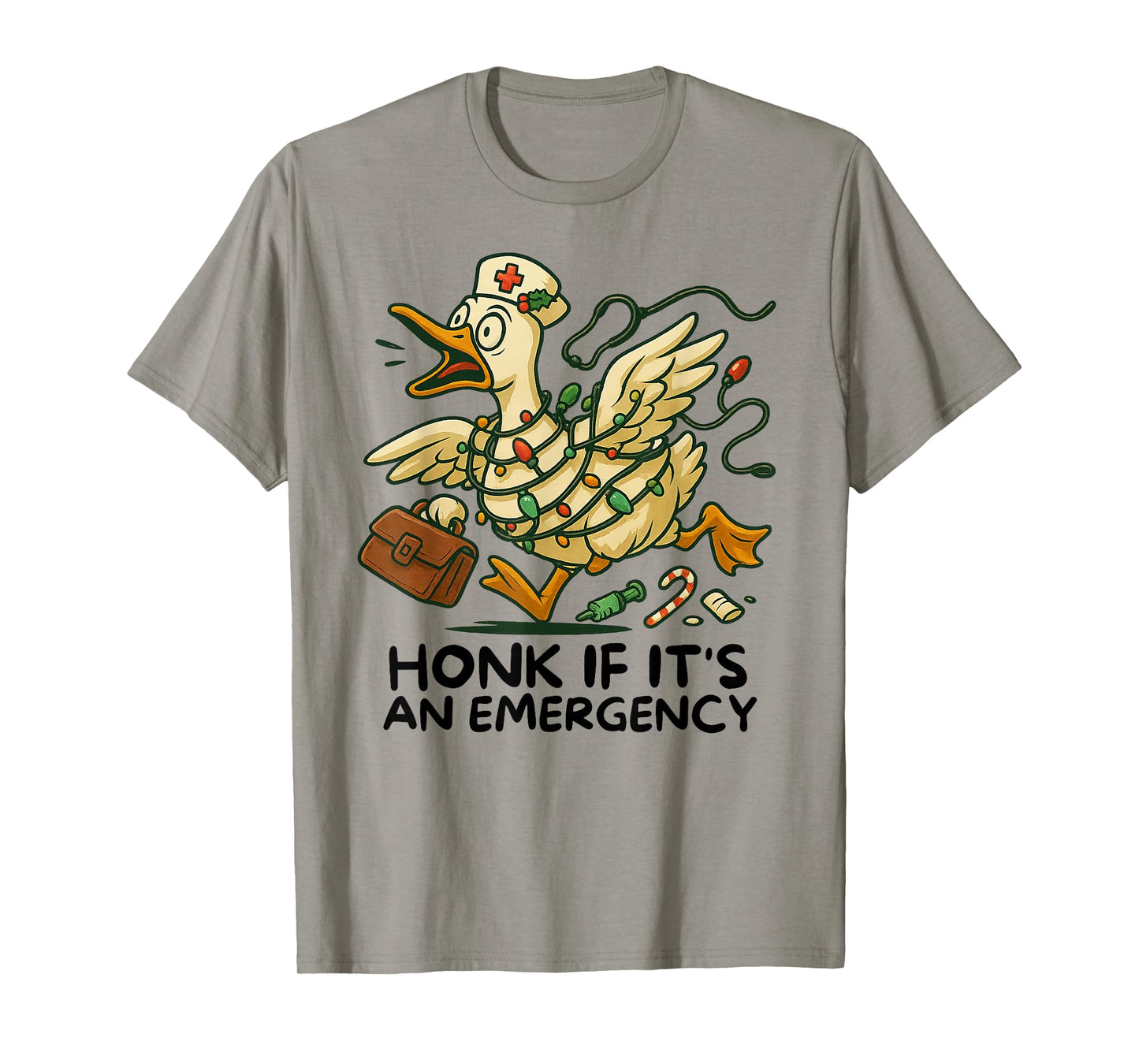Funny Silly Goose Honk If It's An Emergency ER Nurse gifts T-Shirt