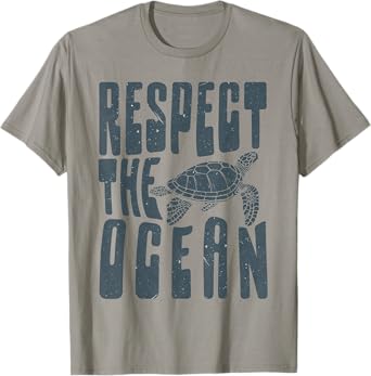 Funny Respect The Ocean Love Turtles Save Our Oceans T-Shirt