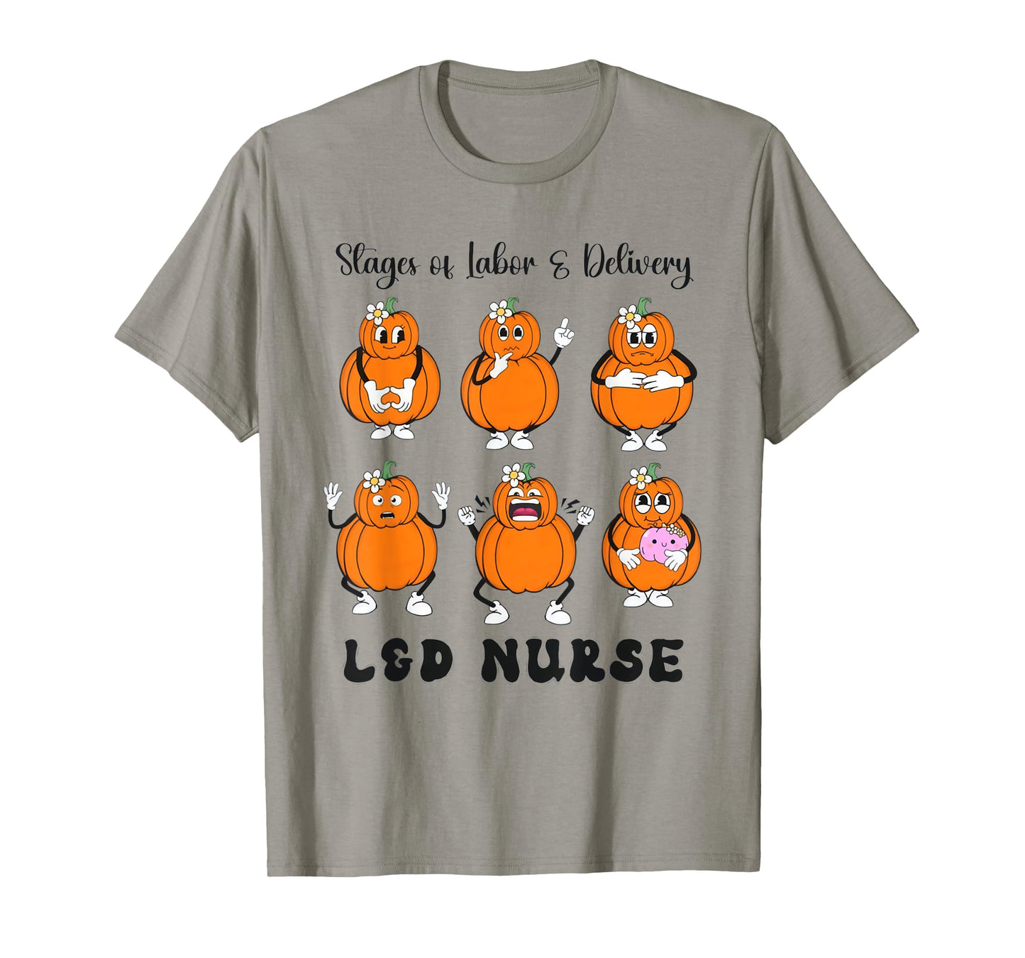 Women Stage Of Labor And Delivery Nurse Halloween Pumpkins T-Shirt