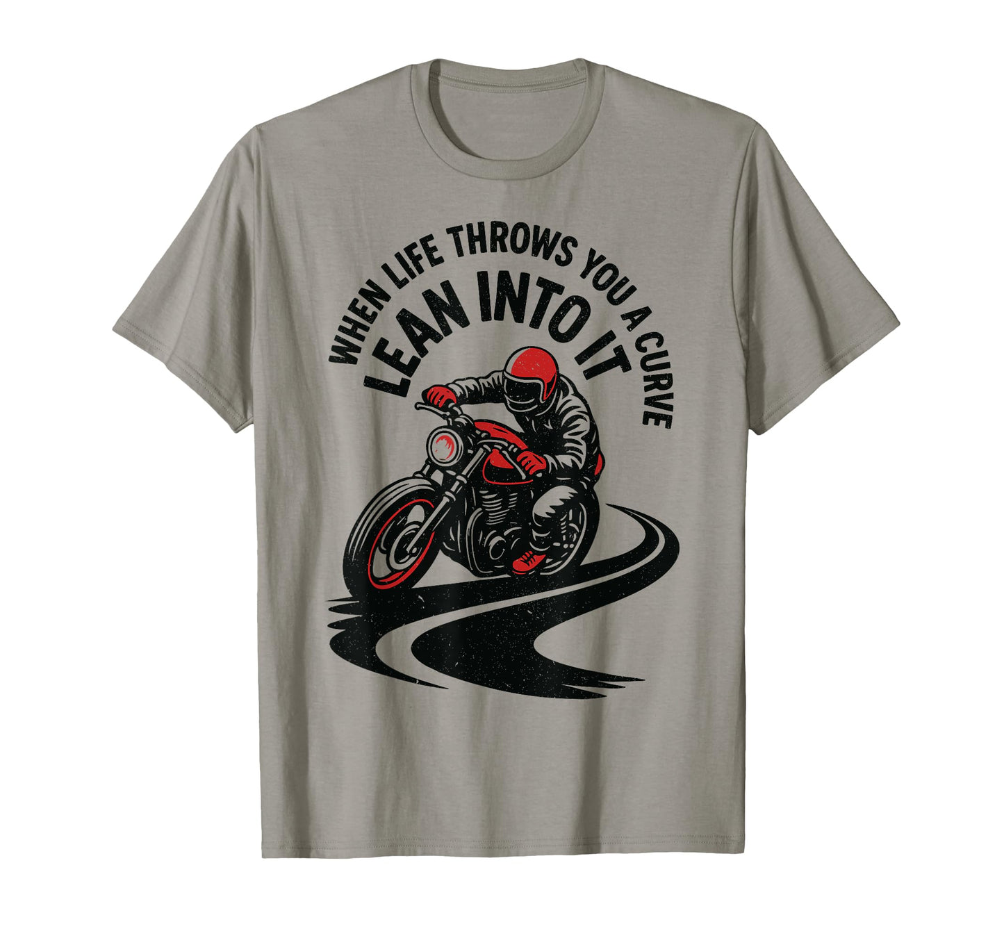 Biker When Life Throws You A Curve Motorcycle Men Women Kids T-Shirt