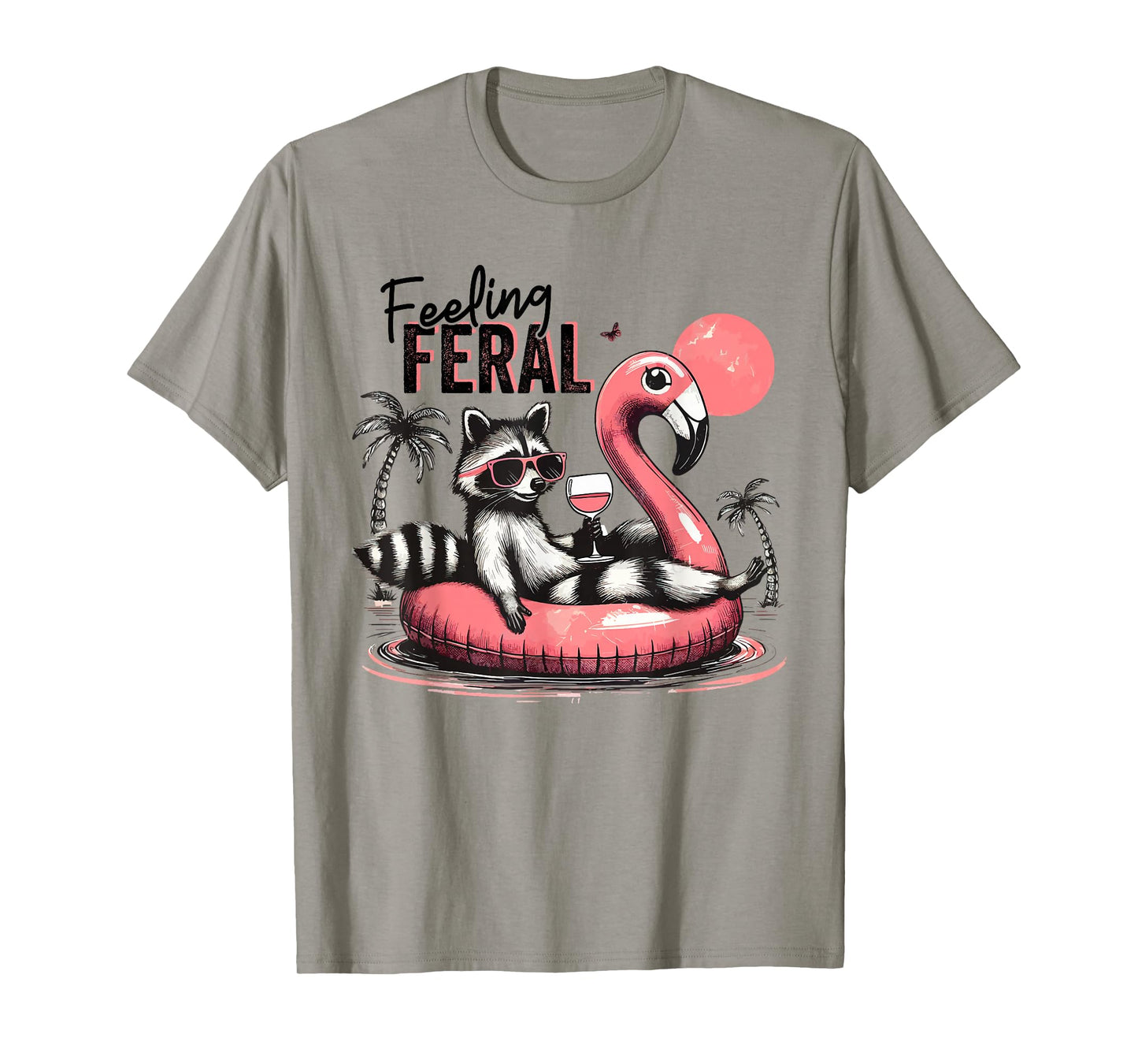 Feeling Feral Raccoon Summer Feral Girls Raccoon T-Shirt