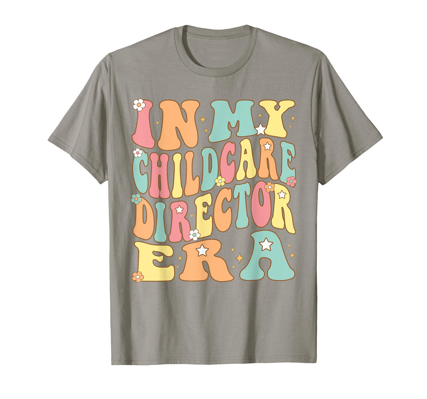 In My Childcare Director Era Groovy administrator Christmas T-Shirt