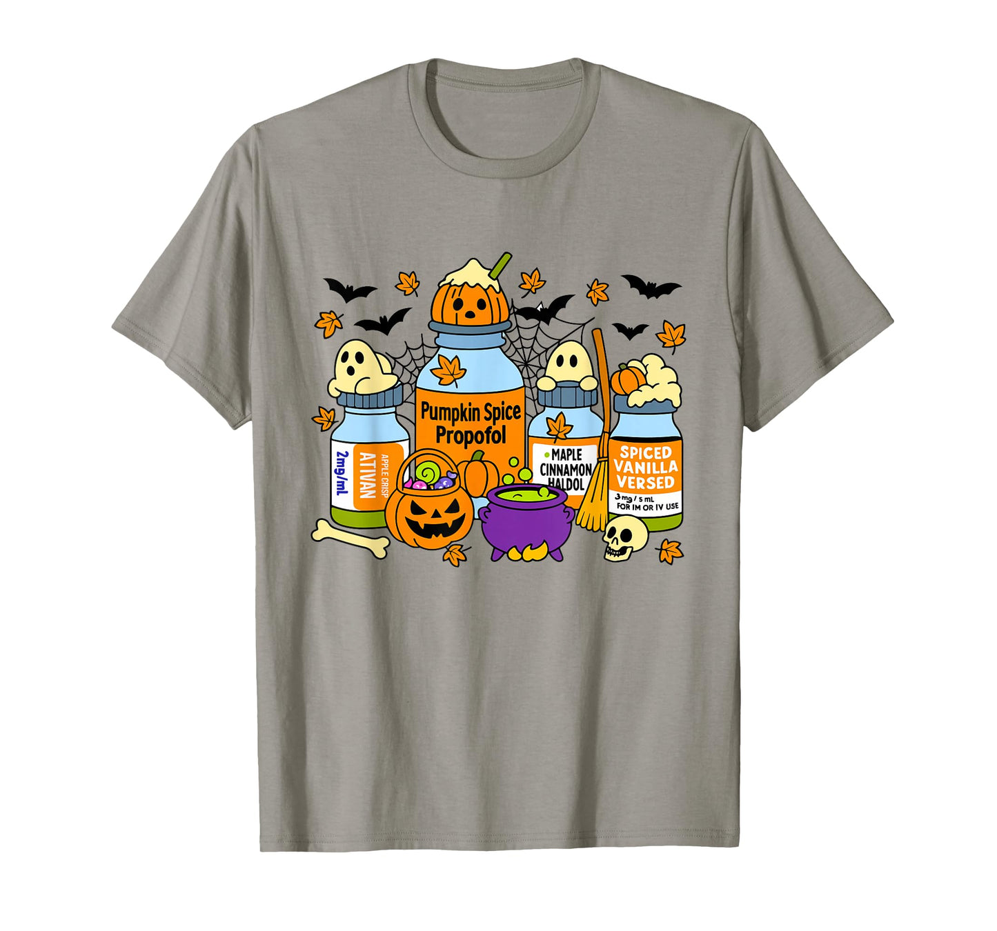 Pumpkin Spice Propofol Ativan Versed Haldol Halloween Nurse T-Shirt