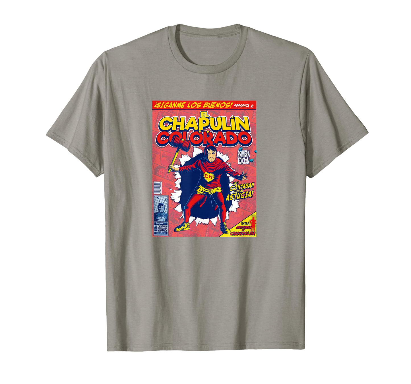 Chapulin Colorado - Fun Desings for Kids, Teen, Women & Men T-Shirt