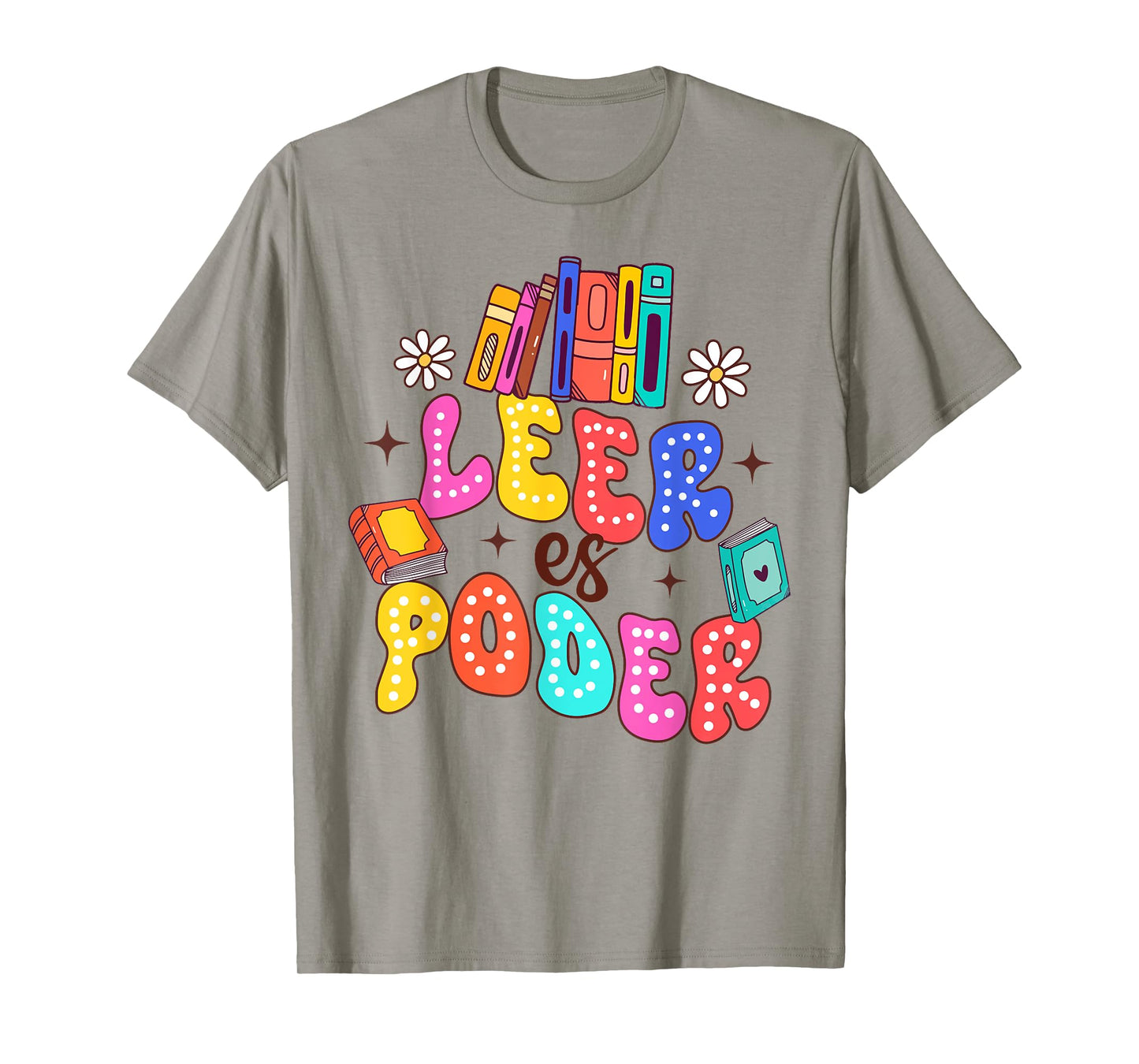 Spanish Teacher Life Teaching Maestra Mastro Leer Es Poder T-Shirt