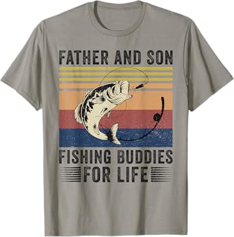 Father and Son Fishing Buddies for Life T-Shirt