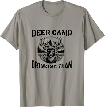 Deer Camp Drinking Team - Funny Hunting T-Shirt