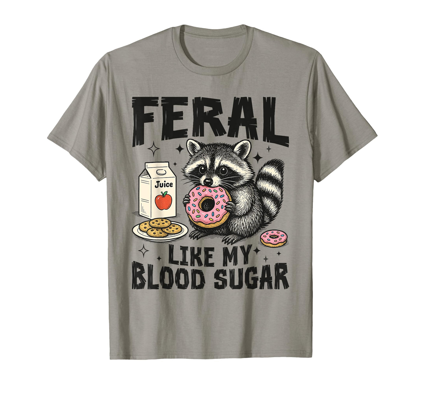Feral Like My Blood Sugar Funny Diabetes Raccoon Awareness T-Shirt